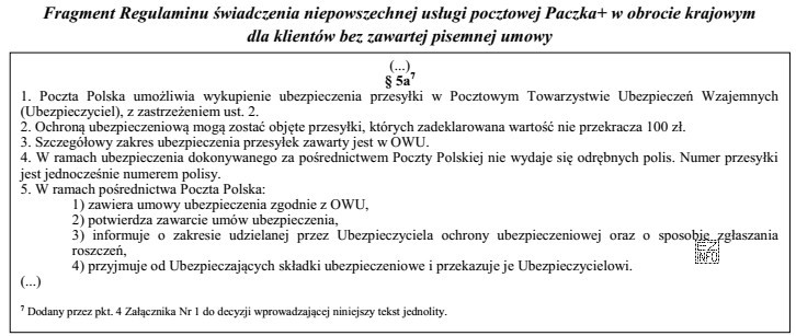 Zgodnie z Regulaminem świadczenia niepowszechnej usługi pocztowej Paczka+ w 