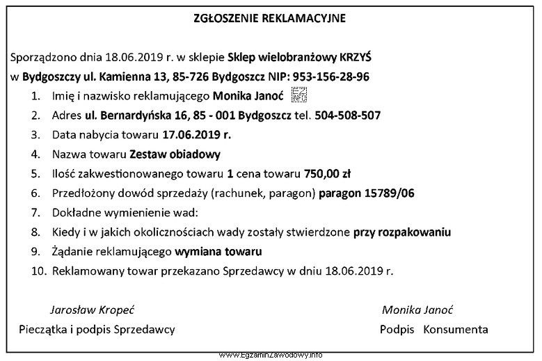 W przedstawionym zgłoszeniu reklamacyjnym brakuje informacji dotyczącej