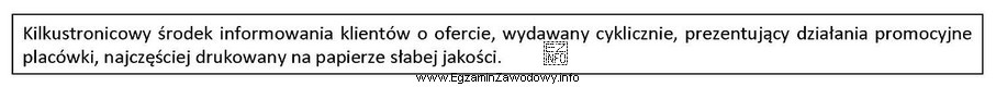 Który z drukowanych środków informowania klientów o 