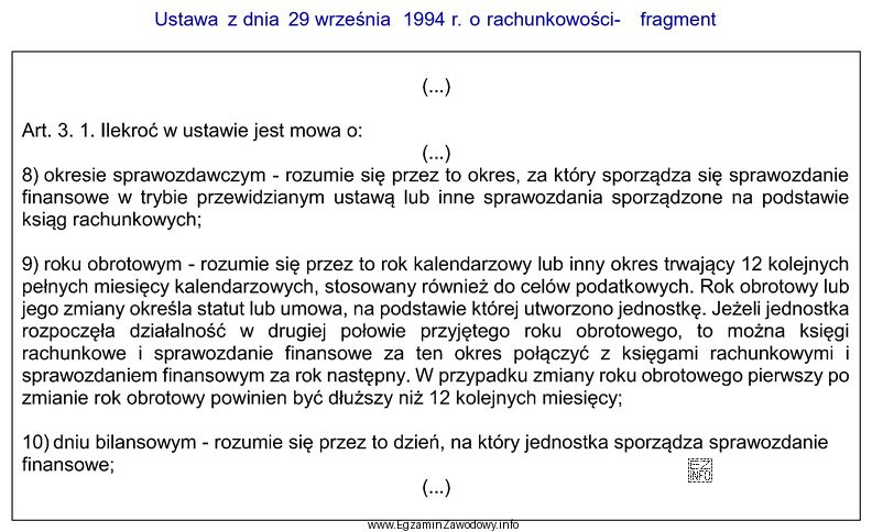 Zgodnie z zamieszczonym fragmentem ustawy, rokiem obrotowym jest