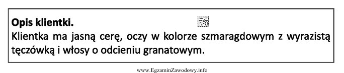 Opis dotyczy klientki o typie kolorystycznym urody