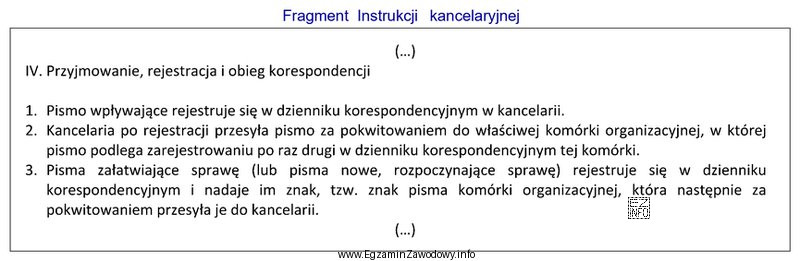 Z zamieszczonego fragmentu instrukcji kancelaryjnej wynika, że w przedsiębiorstwie 