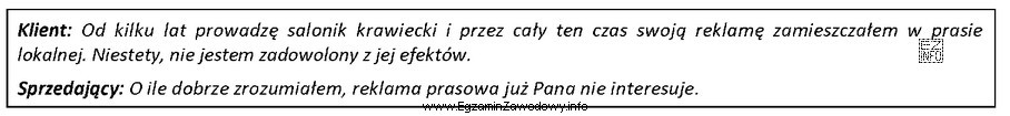 Na podstawie fragmentu rozmowy sprzedażowej określ, jaką technikę 