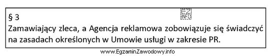 W której umowie może wystąpić zapis podany 