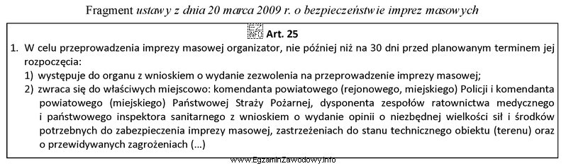 Na podstawie ustawy o bezpieczeństwie imprez masowych ustal, co 