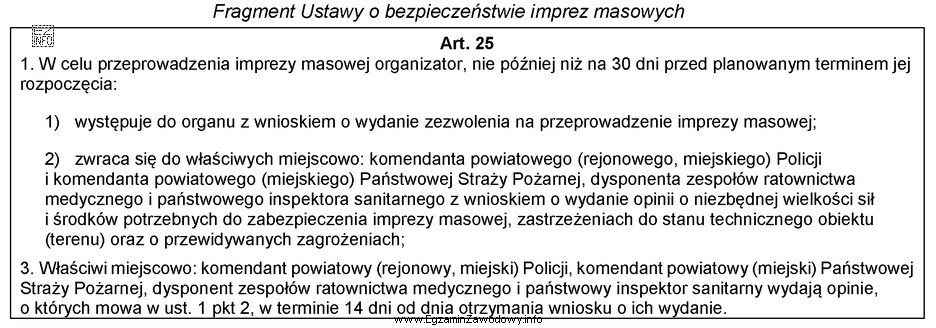 Na podstawie fragmentu ustawy, ustal, do kiedy komendant policji powinien 