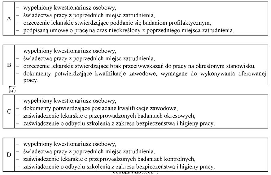 Osoba ubiegająca się o zatrudnienie powinna złożyć 