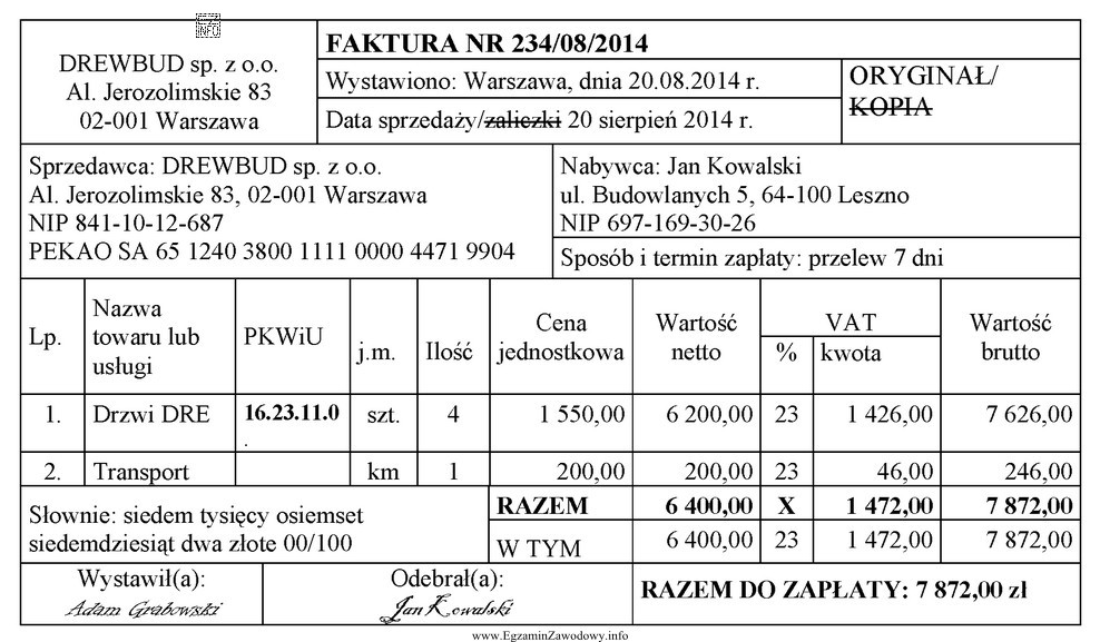 Na podstawie zamieszczonej faktury nabywca powinien zapłacić sprzedawcy