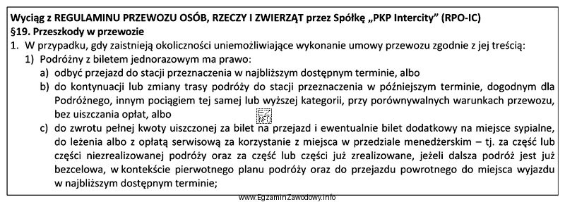 W razie przerwy w ruchu lub utraty połączenia przewidzianego 