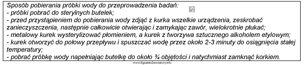Przedstawiony sposób dotyczy pobierania próbki wody do przeprowadzenia 