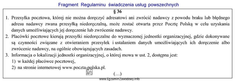 Na podstawie zamieszczonego fragmentu regulaminu świadczenia usług powszechnych wskaż 