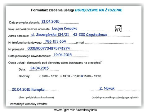 Zgodnie z zamieszczonym formularzem usługi 