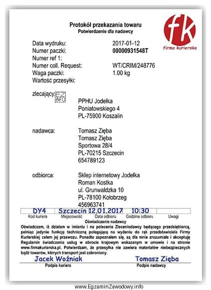 Na podstawie zamieszczonego Protokołu przekazania towaru można stwierdzić, ż