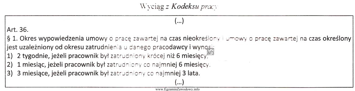 Pracownik został zatrudniony na podstawie umowy o pracę na czas 