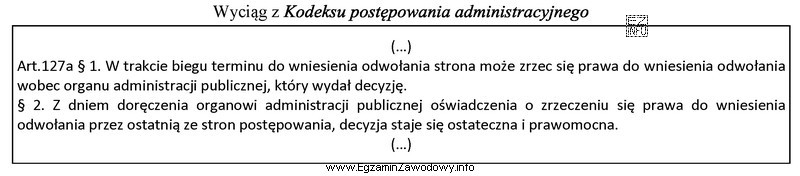 25.04.2019 r. strona otrzymała decyzję administracyjną wydaną przez organ administracji 