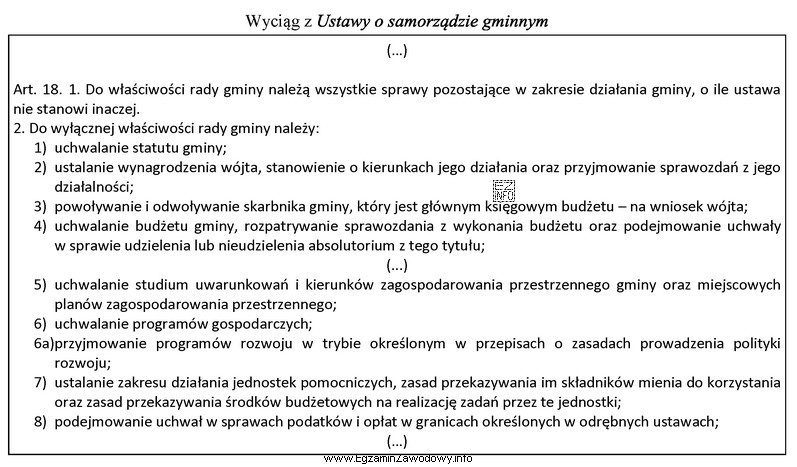 Zgodnie z przytoczonym przepisem na wniosek wójta podejmowana jest 