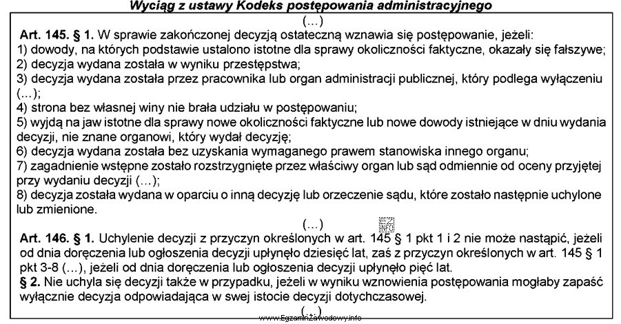 Organ prowadzący sprawę o wznowienie postępowania, w zwią