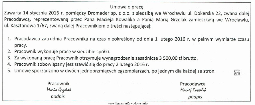 Zgodnie z Kodeksem pracy zamieszczona umowa o pracę powinna być 