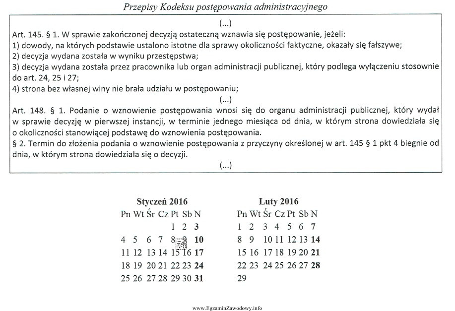 Dnia 04.01.2016 r. Anna dowiedziała się o decyzji wydanej w 