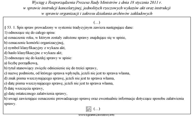 Na podstawie przytoczonego przepisu wskaż, która z wymienionych informacji 