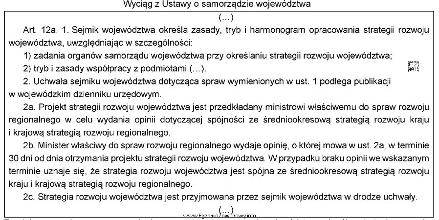 Zgodnie z zamieszczonym wyciągiem z ustawy, samorząd wojewó