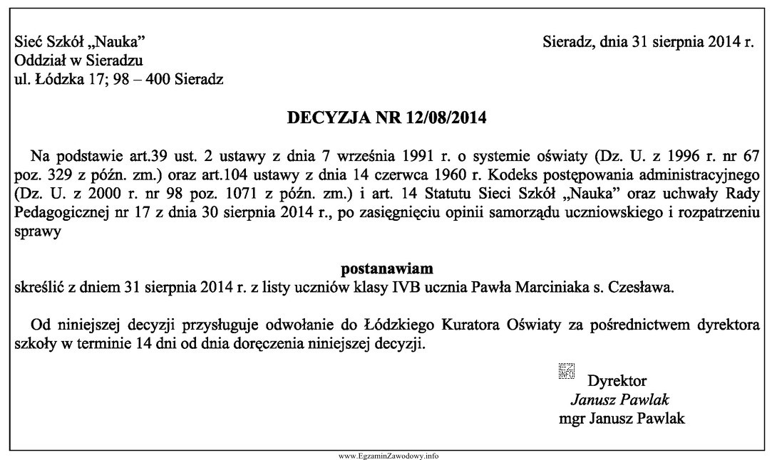 W przedstawionej decyzji nie zamieszczono elementu koniecznego decyzji administracyjnej, któ