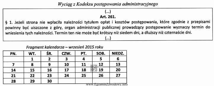 3 września 2015 r. Tomasz Zan otrzymał od organu administracyjnego pismo 