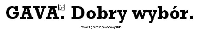 Który krój pisma zastosowano w sloganie reklamowym?