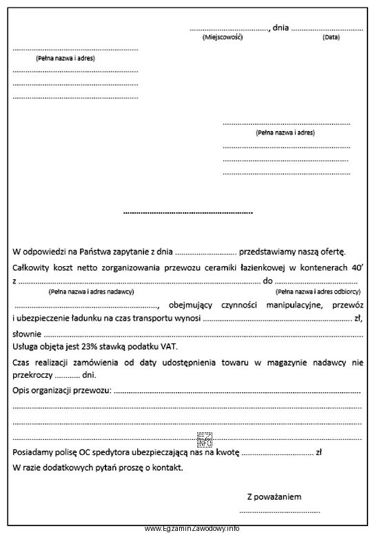 Na przedstawionym formularzu sporządza się