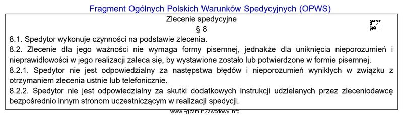 Zgodnie z przedstawionym fragmentem OPWS zlecenie spedycyjne