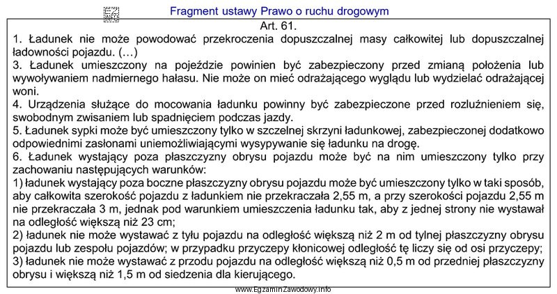 Zgodnie z przedstawionym fragmentem ustawy, ładunek wystający poza 