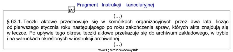 Na podstawie zamieszczonego fragmentu Instrukcji kancelaryjnej, określ w któ