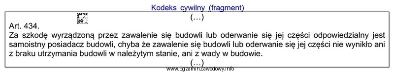 Odpowiedzialność regulowana przytoczonym przepisem jest odpowiedzialnością cywilną na zasadzie
