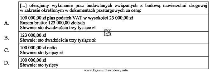 Który z zapisów, dotyczących ceny za wykonanie 