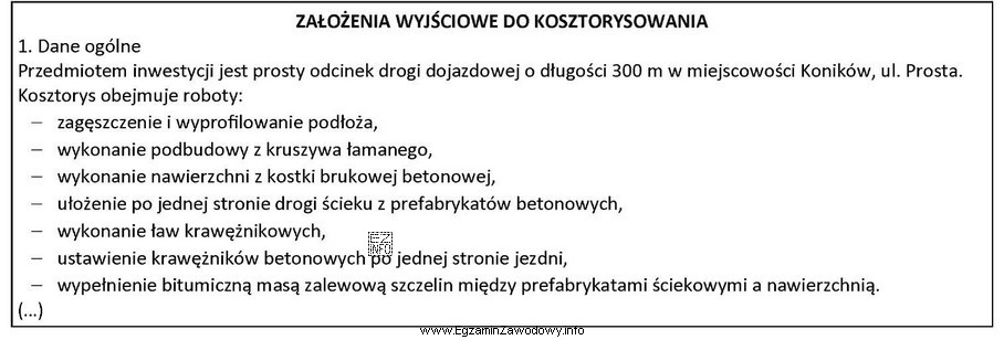 Na podstawie załączonego fragmentu założeń wyjściowych 