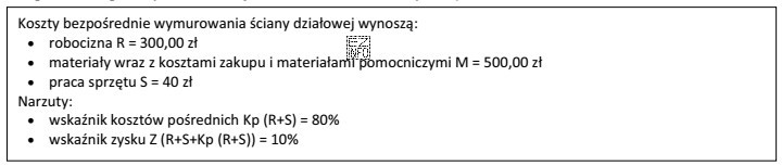 Na podstawie podanych informacji oblicz wartość kosztorysową robót 