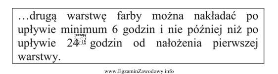 Na podstawie instrukcji producenta określ, kiedy można wykonać 