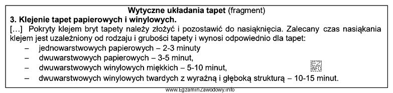 Na podstawie zamieszczonych wytycznych określ maksymalny czas nasiąkania 