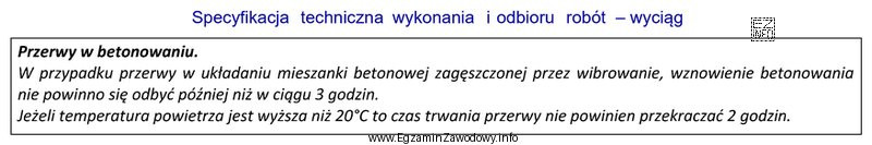 Jeżeli układanie mieszanki betonowej zagęszczanej przez wibrowanie 