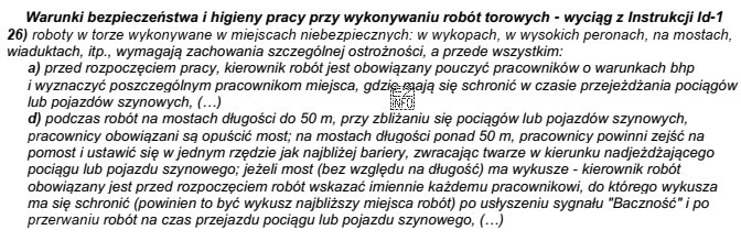 Zgodnie z załączonym fragmentem Instrukcji Id-1 podczas robót 