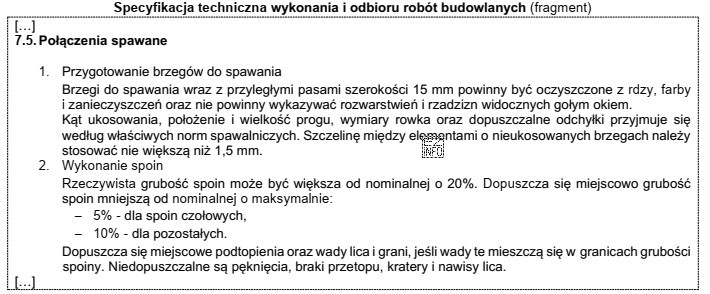 Zgodnie z zamieszczonym fragmentem specyfikacji technicznej rzeczywista grubość spoiny pachwinowej 