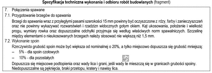 Zgodnie z zamieszczonym fragmentem specyfikacji technicznej rzeczywista grubość spoiny pachwinowej 