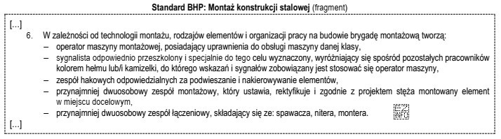 Zgodnie z przedstawionym fragmentem standardu BHP za ustawienie, rektyfikację i 