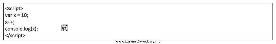 W języku JavaScript zapisano fragment kodu.<p>Po wykonaniu 