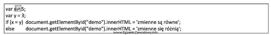 W ramce przedstawiono kod JavaScript z błędem logicznym. Program 