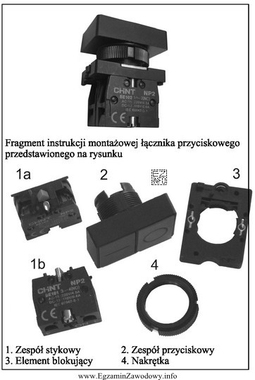 Na podstawie fragmentu instrukcji montażowej łącznika przyciskowego określ, 