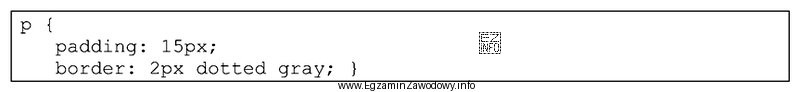 Formatowanie CSS akapitu określa styl szarej ramki o cechach: