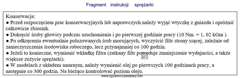 Zgodnie z załączoną dokumentacją prace konserwacyjne sprężarki należ
