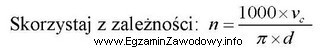 Określ prędkość obrotową wrzeciona podczas wiercenia wiertłem 