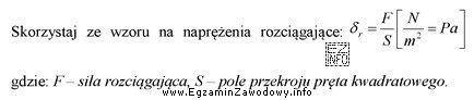 Ile wynoszą naprężenia w pręcie kwadratowym o 